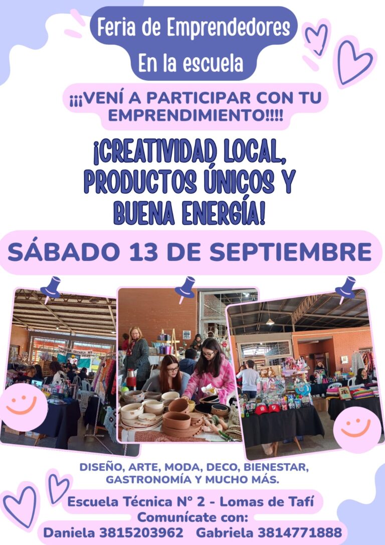 Nueva Feria de Emprendedores en la Escuela Técnica N°2 de Lomas de Tafí