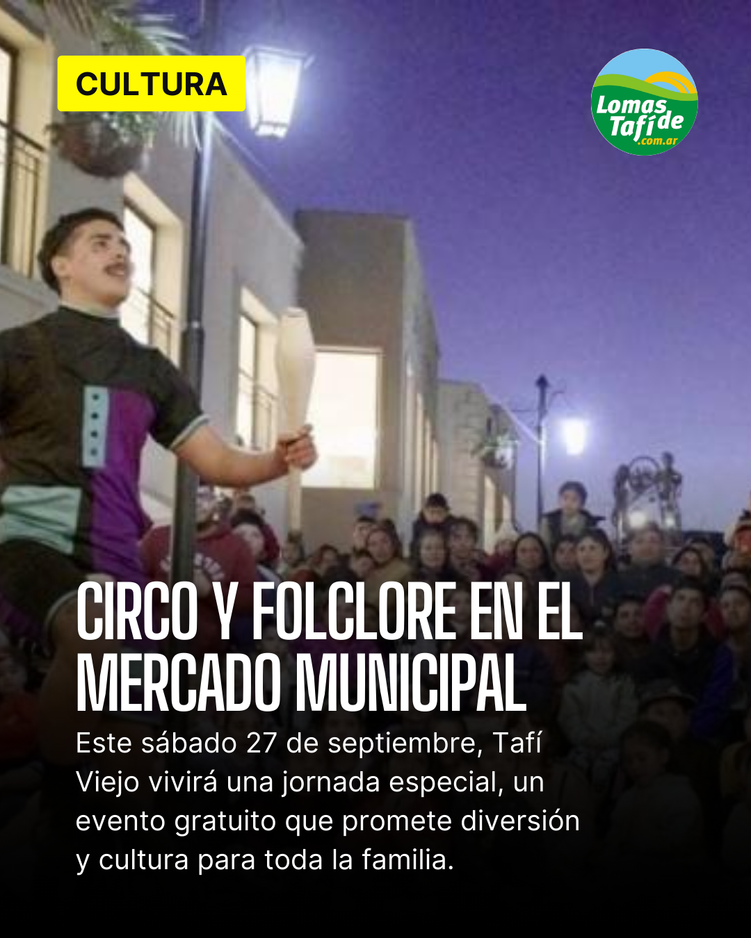 Circo y Folclore en el Mercado Municipal: una tarde de magia, música y tradición