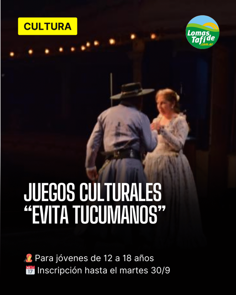 Conocé los requisitos para participar de los Juegos Culturales “Evita Tucumanos”