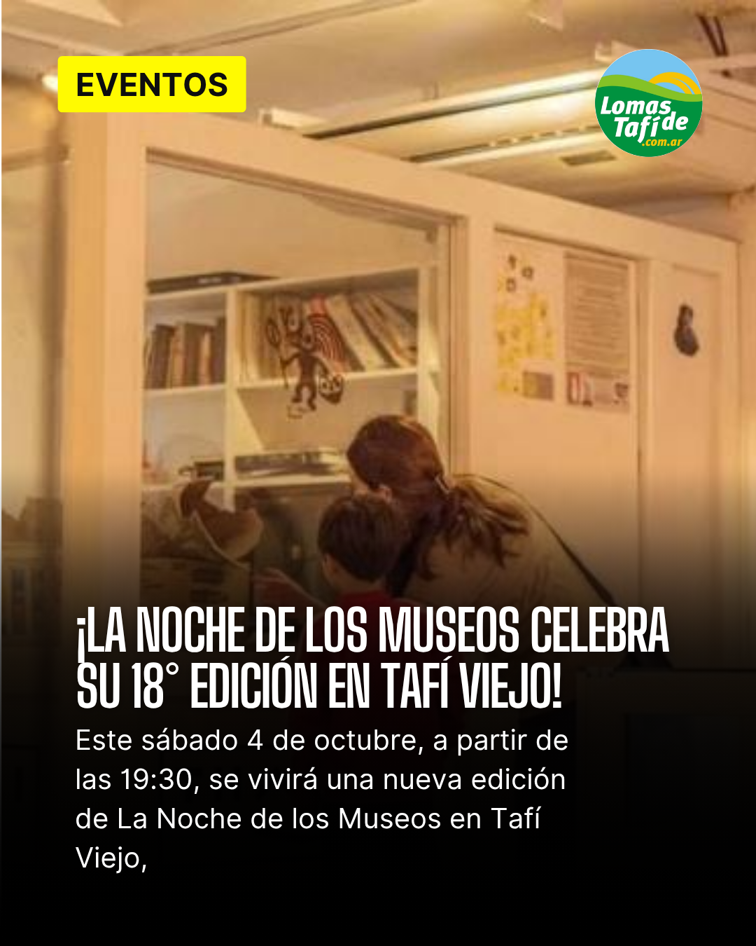 La Noche de los Museos celebra su 18° edición en Tafí Viejo con arte, historia y raíces ancestrales