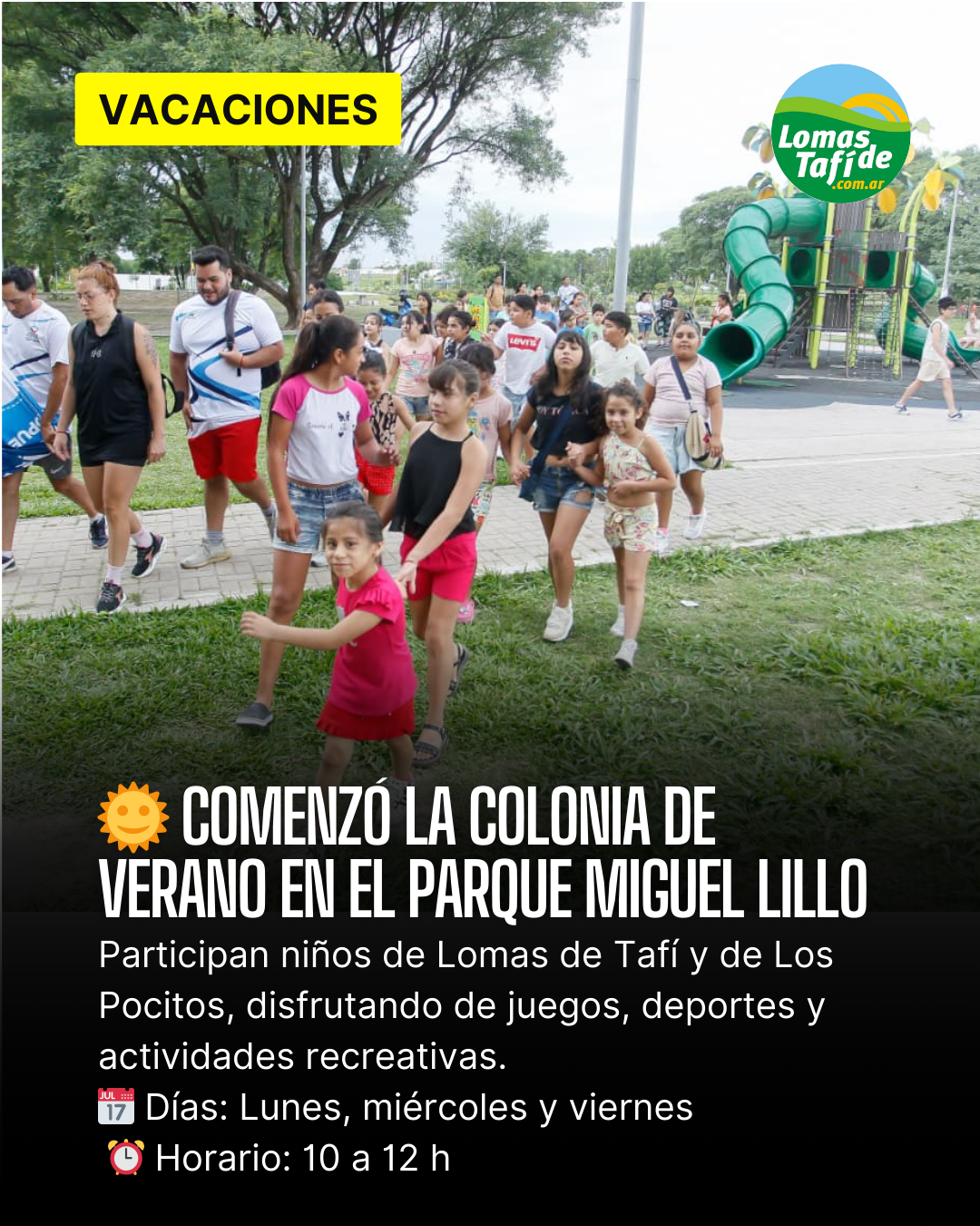 Comenzó la Colonia de Verano en el Parque Miguel Lillo