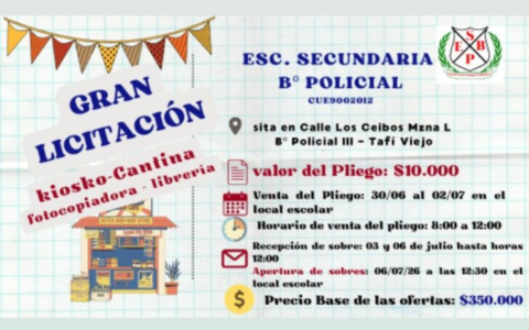 Licitación: Kiosco, fotocopiadora y librería en escuela de Tafí Viejo