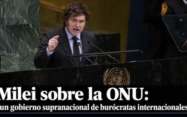 Milei en la ONU: el discurso que desnudó sus contradicciones